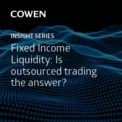 Insight Series: Fixed income liquidity: Is outsourced trading the answer?